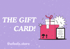 The Feelz Gift Card